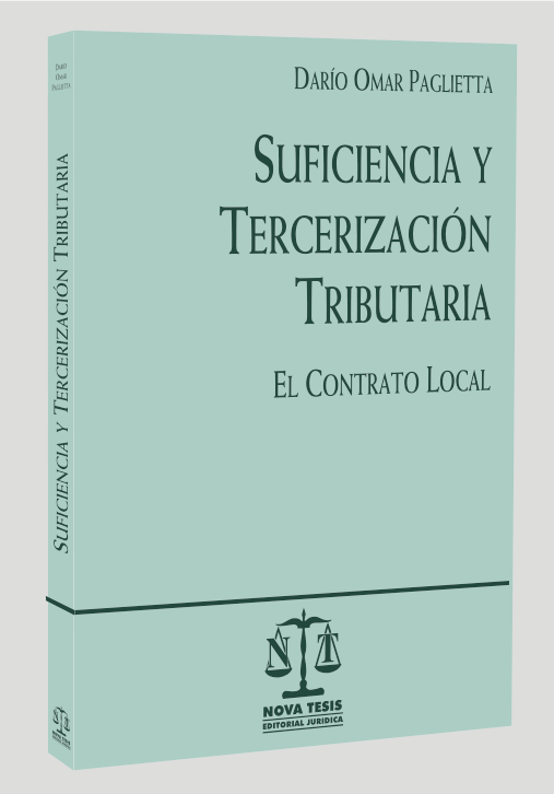 Suficiencia y tercerizacin tributaria. El contrato local